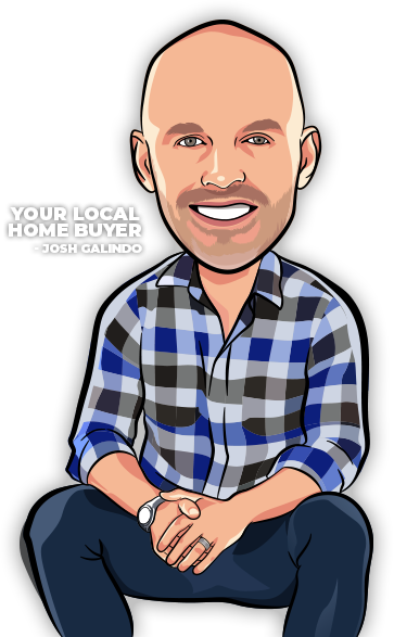 Joshua Galindo All Cash Offer on your home!